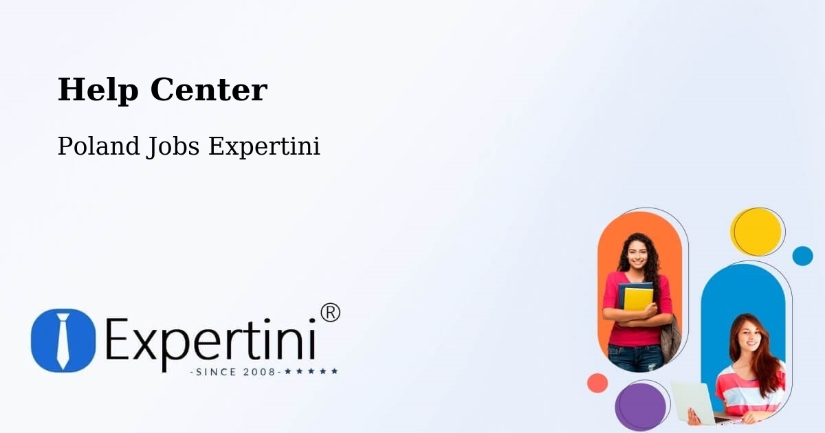 Help Center – Kobylnica - Poland Jobs Expertini
